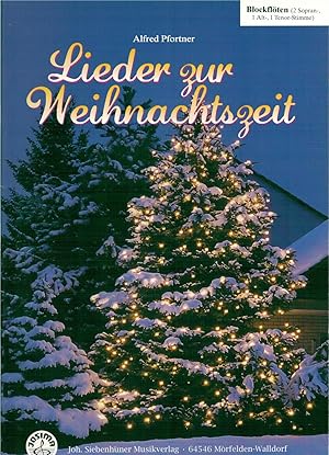 Bild des Verkufers fr Lieder zur Weihnachtszeit - Blockfl?te - (20694) zum Verkauf von Antiquariat Hans Wger
