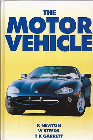 Seller image for THE MOTOR VEHICLE, 12TH EDITION kk AS NEWNewton K/Steeds W/Garrett T K for sale by Charles Lewis Best Booksellers