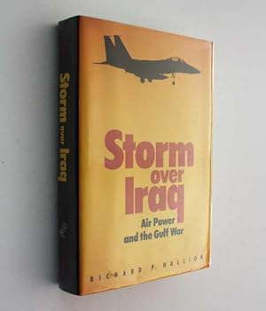 Image du vendeur pour Storm over Iraq: Air Power and the Gulf War mis en vente par Cover to Cover Books & More