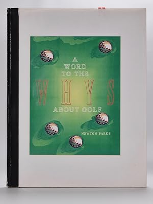 Seller image for A Word of the Why's About Golf for sale by Fine Golf Books