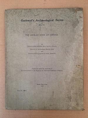 The Asokan Rock at Girnar (Gaekwad's Archaeological Series: No. 2)