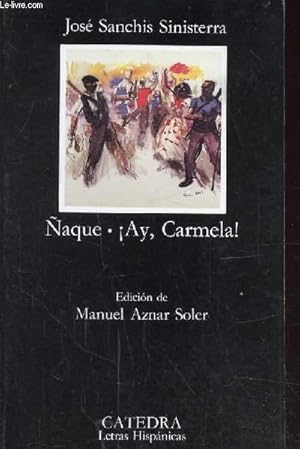 Seller image for NAQUE. AY. CARMELA for sale by Le-Livre