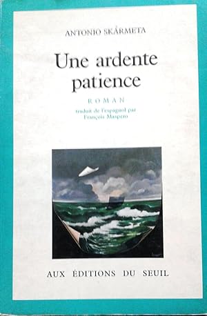 Image du vendeur pour Une ardente patience. Roman. Traduit de lspagnol par Francois Maspero mis en vente par Librera Monte Sarmiento