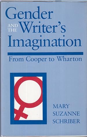 Immagine del venditore per Gender And The Writer's Imagination From Cooper To Wharton venduto da Jonathan Grobe Books