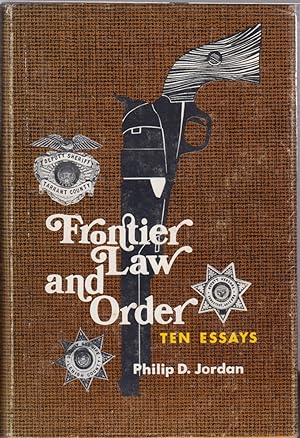 Seller image for Frontier Law And Order Ten Essays for sale by Jonathan Grobe Books