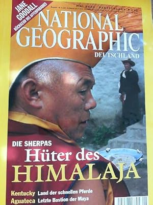 National Geographic. Deutschland. Mai 2003 (Heft 5; 2003). Die Sherpas Hüter des Himalaja; Report...