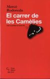 Bild des Verkufers fr CARRER DE LES CAMELIES CEJ-5 zum Verkauf von AG Library