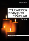 Seller image for Los domingos de adviento y Navidad: ciclo A for sale by AG Library