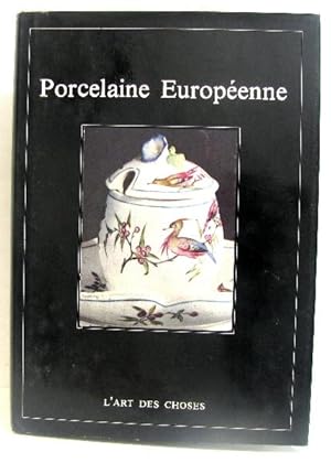 Seller image for Porcelaine Europenne for sale by crealivres