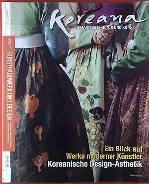 Bild des Verkufers fr Koreana. Koreanische Kultur und Kunst. Herbst 2011; Jahrgang 6, Nr. 3. Spezial: Ein Blick auf Werke moderner Knstler. Koreanische Design-sthetik. zum Verkauf von biblion2