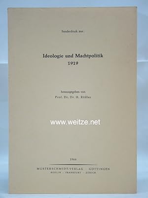 Ideologie und Machtpolitik 1919,