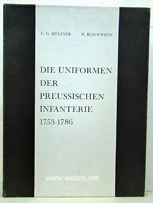 Seller image for Die Uniformen der Preussischen Infanterie 1753-1786. Teil III Band 3 der Serie Das Altpreussische Heer. for sale by Antiquariat Ehbrecht - Preis inkl. MwSt.