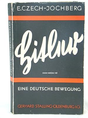 Imagen del vendedor de Hitler - Eine deutsche Bewegung, a la venta por Antiquariat Ehbrecht - Preis inkl. MwSt.