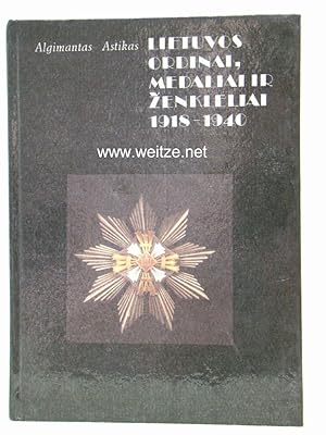 Seller image for Lietuvos Ordinai, Medaliai Ir Zenkleliai 1918-1940. for sale by Antiquariat Ehbrecht - Preis inkl. MwSt.