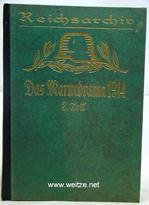 Bild des Verkufers fr Schlachten des Weltkrieges - Band 23: Das Marnedrama, 2. Teil, zum Verkauf von Antiquariat Ehbrecht - Preis inkl. MwSt.
