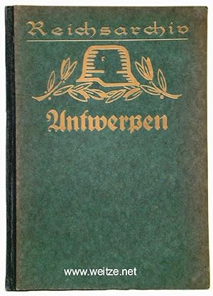 Bild des Verkufers fr Schlachten des Weltkrieges - Band 3: Antwerpen 1914, zum Verkauf von Antiquariat Ehbrecht - Preis inkl. MwSt.