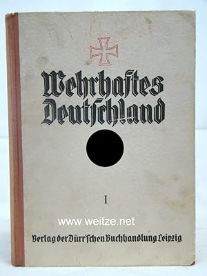 Imagen del vendedor de Wehrhaftes Deutschland, a la venta por Antiquariat Ehbrecht - Preis inkl. MwSt.