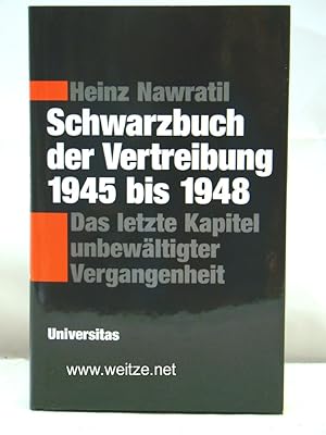 Schwarzbuch der Vertreibung 1945 bis 1948,