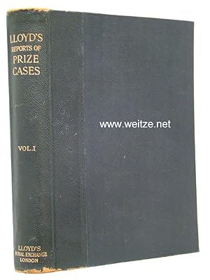 Imagen del vendedor de Lloyd's Reports of Prize Cases a la venta por Antiquariat Ehbrecht - Preis inkl. MwSt.