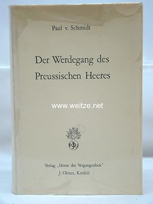 Bild des Verkufers fr Der Werdegang des Preussischen Heeres, zum Verkauf von Antiquariat Ehbrecht - Preis inkl. MwSt.