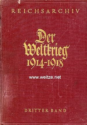 Bild des Verkufers fr Der Weltkrieg 1914 bis 1918 - 3. Band: Der Marne-Feldzug - Von der Sambre zur Marne, zum Verkauf von Antiquariat Ehbrecht - Preis inkl. MwSt.