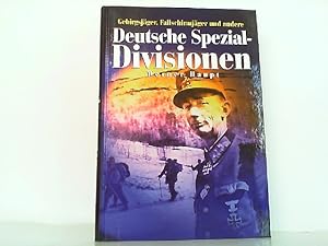 Deutsche Spezialdivisionen 1935 - 1945 - Gebirgsjäger, Fallschirmjäger und andere,