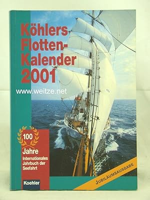 Seller image for Khlers Flottenkalender 2001, for sale by Antiquariat Ehbrecht - Preis inkl. MwSt.