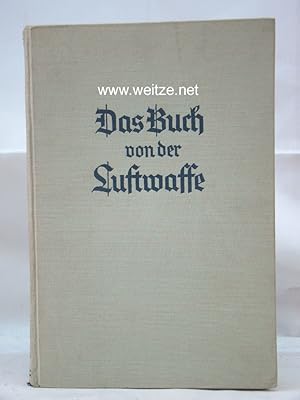 Das Buch von der Luftwaffe,