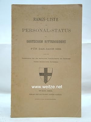 Immagine del venditore per Rang-Liste und Personal-Status des Deutschen Ritterordens fr das Jahr 1884, venduto da Antiquariat Ehbrecht - Preis inkl. MwSt.