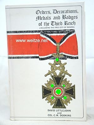 Immagine del venditore per Orders, Decorations, Medals and Badges of the Third Reich (Including The Free City Of Danzig). venduto da Antiquariat Ehbrecht - Preis inkl. MwSt.