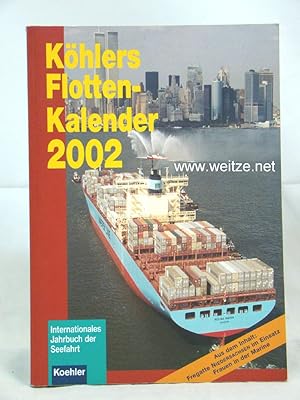 Seller image for Khlers Flottenkalender 2002, for sale by Antiquariat Ehbrecht - Preis inkl. MwSt.