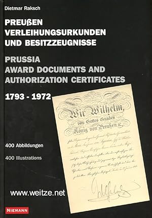 Seller image for Preuen Verleihungsurkunden und Besitzzeugnisse aus dem Knigreich Preuen und der Republik Preuen 1793 - 1972, for sale by Antiquariat Ehbrecht - Preis inkl. MwSt.