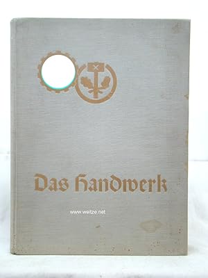 Seller image for Das Handwerk, for sale by Antiquariat Ehbrecht - Preis inkl. MwSt.