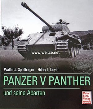 Bild des Verkufers fr Panzer V Panther und seine Abarten. zum Verkauf von Antiquariat Ehbrecht - Preis inkl. MwSt.