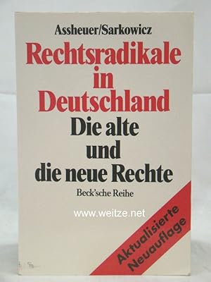 Rechtsradikale in Deutschland - Die alte und die neue Rechte,