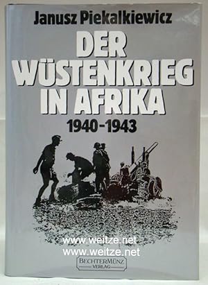 Bild des Verkufers fr Der Wstenkrieg in Afrika 1940 - 1943, zum Verkauf von Antiquariat Ehbrecht - Preis inkl. MwSt.