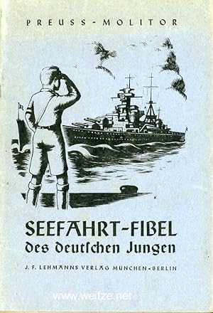 Imagen del vendedor de Seefahrt-Fibel des deutschen Jungen, a la venta por Antiquariat Ehbrecht - Preis inkl. MwSt.