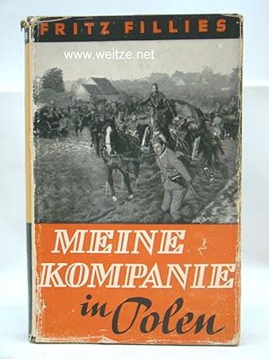 Image du vendeur pour Meine Kompanie in Polen, mis en vente par Antiquariat Ehbrecht - Preis inkl. MwSt.