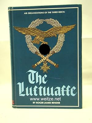 Image du vendeur pour The Luftwaffe - Air Organizations Of The Third Reich. mis en vente par Antiquariat Ehbrecht - Preis inkl. MwSt.