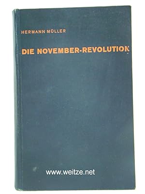 Die November-Revolution - Erinnerungenm ,