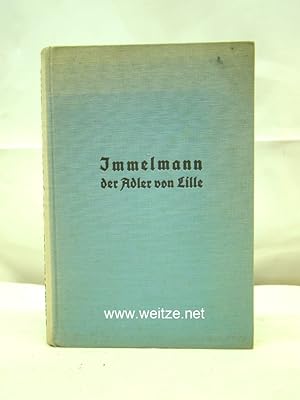 Seller image for Immelmann Der Adler von Lille, for sale by Antiquariat Ehbrecht - Preis inkl. MwSt.
