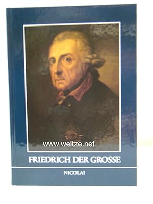 Seller image for Friedrich der Grosse, for sale by Antiquariat Ehbrecht - Preis inkl. MwSt.