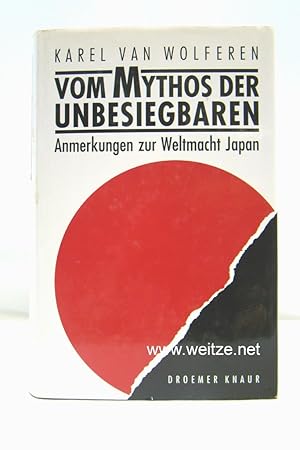 Vom Mythos der Unbesiegbaren - Anmerkungen zur Weltmacht Japan,