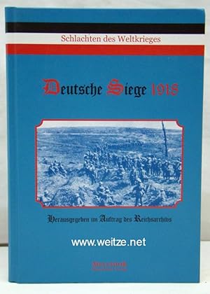 Bild des Verkufers fr Schlachten des Weltkrieges - Band 32: Deutsche Siege 1918, zum Verkauf von Antiquariat Ehbrecht - Preis inkl. MwSt.