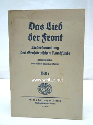 Seller image for Das Lied der Front - Liedersammlung des Grodeutschen Rundfunks - Heft 1, for sale by Antiquariat Ehbrecht - Preis inkl. MwSt.