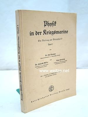 Bild des Verkufers fr Physik in der Kriegsmarine, zum Verkauf von Antiquariat Ehbrecht - Preis inkl. MwSt.