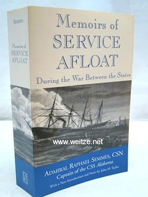 Bild des Verkufers fr Memoirs of Service Afloat during the War between the States, zum Verkauf von Antiquariat Ehbrecht - Preis inkl. MwSt.