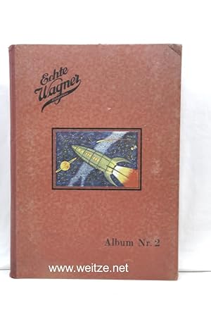 Bild des Verkufers fr Echte Wagner Margarine - Album Nr. 2, zum Verkauf von Antiquariat Ehbrecht - Preis inkl. MwSt.