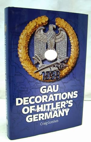 Seller image for Gau Decorations of Hitler's Germany, for sale by Antiquariat Ehbrecht - Preis inkl. MwSt.