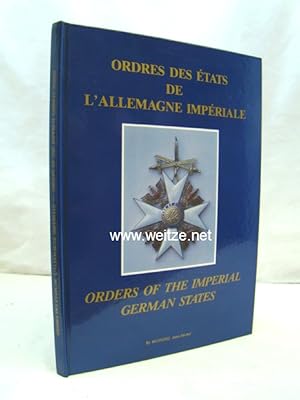 Bild des Verkufers fr Ordres des Etats De L'Allemagne Imperiale - Orders of the Imperial German States, zum Verkauf von Antiquariat Ehbrecht - Preis inkl. MwSt.